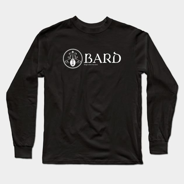 Bard Character Class TRPG Tabletop RPG Gaming Addict Long Sleeve T-Shirt by dungeonarmory